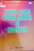 Hukum Acara Pidana Militer Di Indonesia